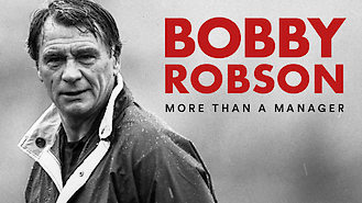 Bobby Robson: More Than a Manager (2018) on Netflix in Australia Bobby Robson: More Than a Manager (2018) on Netflix in Australia