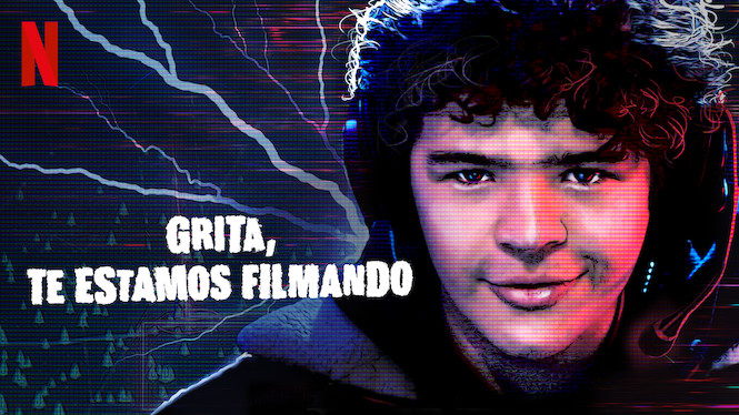 Grita, te estamos filmando