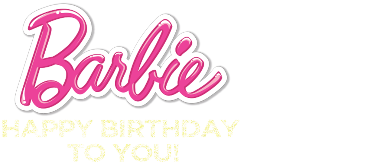 barbie birthday movie