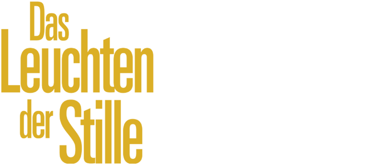 DAS LEUCHTEN DER STILLE Film Online Sehen DAS LEUCHTEN DER STILLE Film Online Sehen