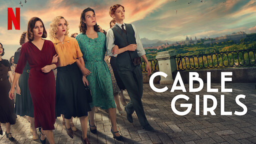 Cable Girls موقع Netflix الرسمي