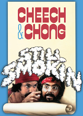 Cheech & Chong's Still Smokin