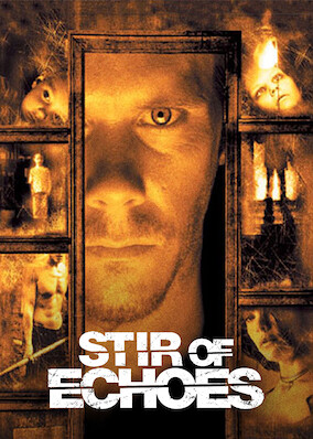 Stir of Echoes